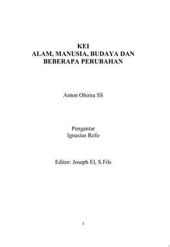 KEI Alam, Manusia, Budaya, dan Beberapa Perubahan