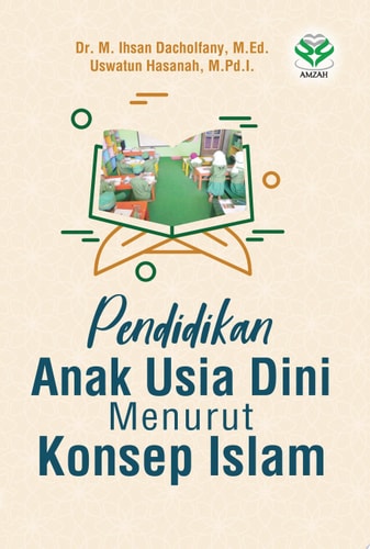 Pendidikan Anak Usia Dini Menurut Konsep Islam