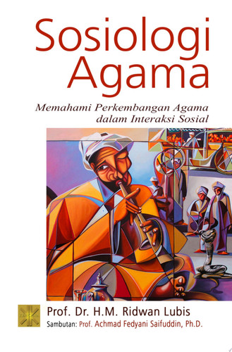 Sosiologi Agama: Memahami Perkembangan Agama dalam Interaksi Islam