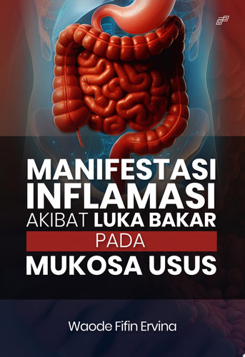 MANIFESTASI INFLAMASI AKIBAT LUKA BAKAR PADA MUKOSA USUS