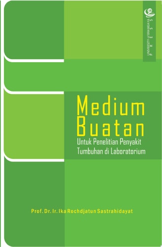 Medium Buatan untuk Penelitian Penyakit Tumbuhan di Laboratorium