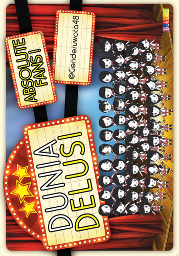 Dunia Delusi; Absolute Fans!