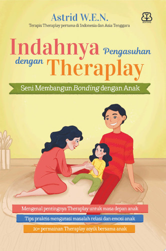 Indahnya Pengasuhan dengan Theraplay