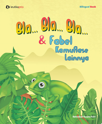 Bla..Bla..Bla..dan Fabel Kamuflase Lainnya