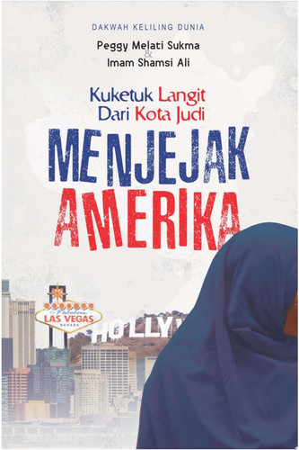 Menjejak Amerika Kuketuk Langit dari Kota Judi