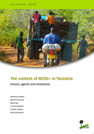 The context of REDD+ in Tanzania: Drivers, agents and institutions