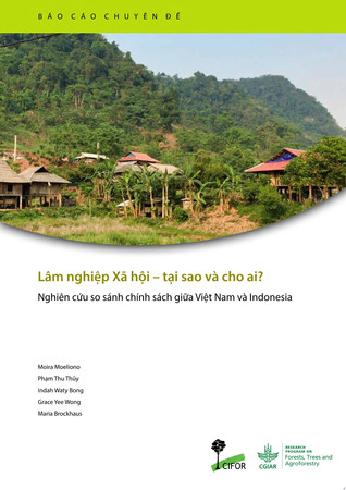 Lâm nghiệp Xã hội – tại sao và cho ai? Nghiên cứu so sánh chính sách giữa Việt Nam và Indonesia