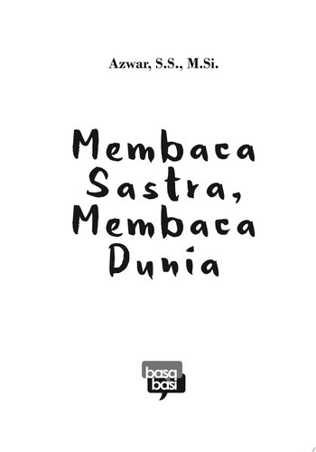 Membaca Sastra, Membaca Dunia