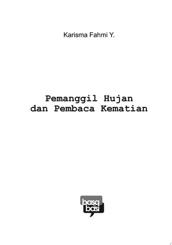 Pemanggil Hujan dan Pembaca Kematian