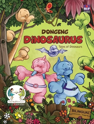 Dongeng Dinosaurus - Tales of Dinosaurs