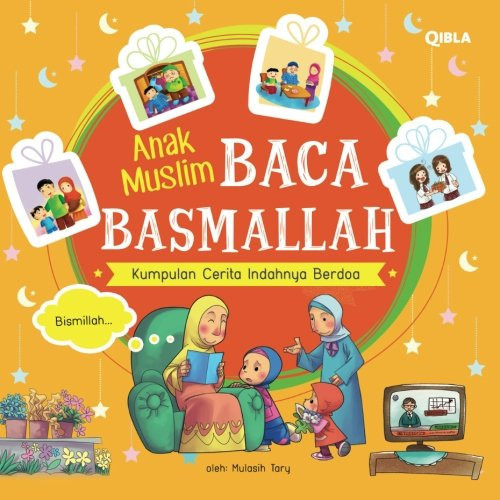 Anak Muslim Baca Basmallah (Indonesian Edition)
