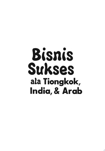 Bisnis Sukses ala Tiongkok, India, & Arab