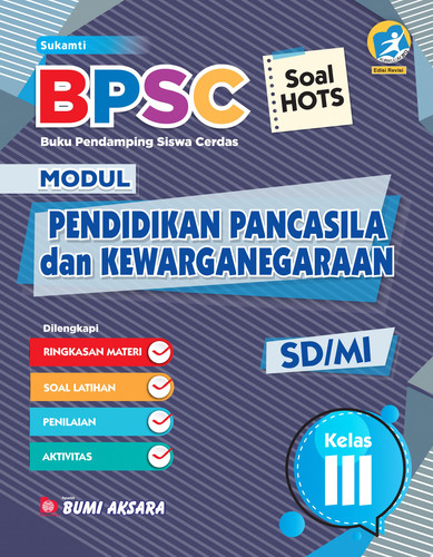 BPSC Modul PPKn SD/MI Kelas III Buku Pendamping Siswa Cerdas Modul PPKn + Kunci Jawaban
