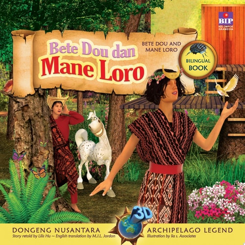 Seri Dongeng 3D Nusantara: Bete Dou Dan Mane Loro