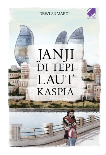 Janji di Tepi Laut Kaspia