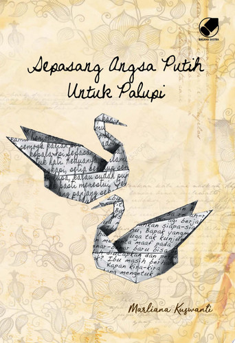 Sepasang Angsa Putih untuk Palupi