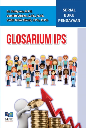 Glosarium IPS (Ilmu Pengetahuan Sosial Serial Buku Pengayaan