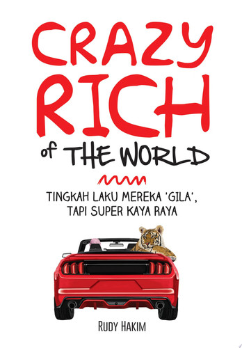 Crazy Rich of the World