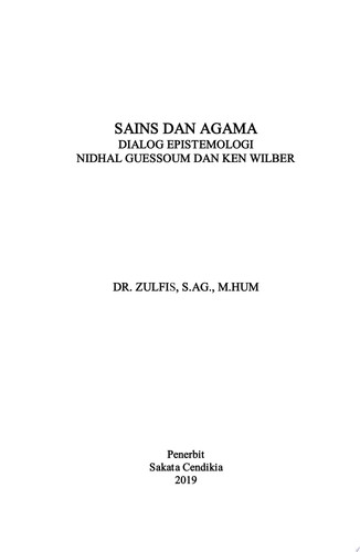 Sains dan Agama; Dialog Epistemologi Nidhal Guessoum dan Ken Wilber