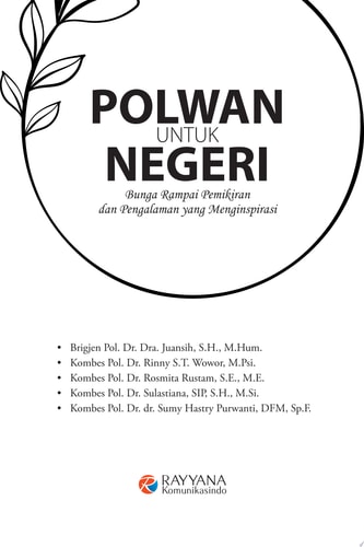 POLWAN UNTUK NEGERI Bunga Rampai Pemikiran dan Pengalaman yang Menginspirasi