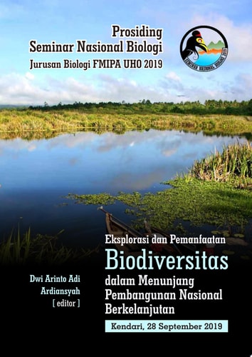 Prosiding Seminar Nasional Biologi—Jurusan Biologi FMIPA UHO 2019 Eksplorasi dan Pemanfaatan Biodiversitas dalam Menunjang Pembangunan Nasional Berkelanjutan