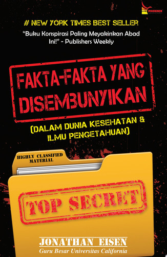 Fakta-Fakta yang Disembunyikan Dalam Dunia Kesehatan dan Ilmu Pengetahuan
