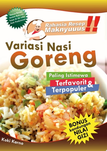 Variasi Nasi Goreng Paling Istimewa, Terfavorit & Terpopuler