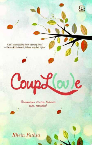 Coupl(ov)e Bersamamu karena terbiasa atau mencinta?