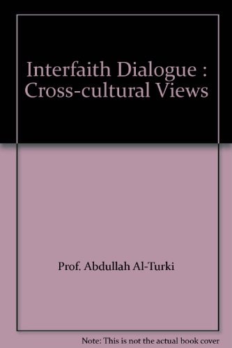 Interfaith Dialogue Cross-cultural Views