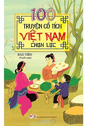 100 Truyện Cổ Tìch Việt Nam Chọn Lọc