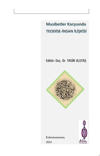 Musibetler Karşısında TEODİSE-İNSAN İLİŞKİSİ