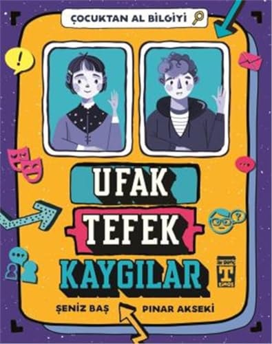 Ufak Tefek Kaygilar - Cocuktan Al Bilgiyi