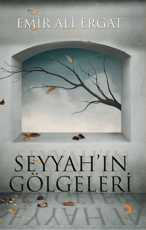Seyyah'ın Gölgeleri