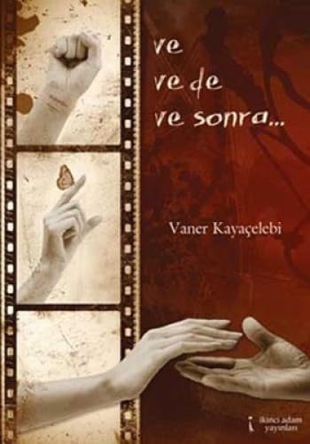 Ve Ve de Ve Sonra