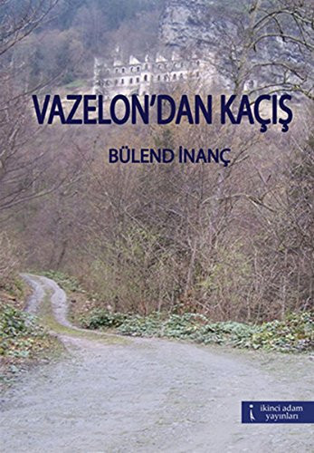 Vazelon'dan Kacis
