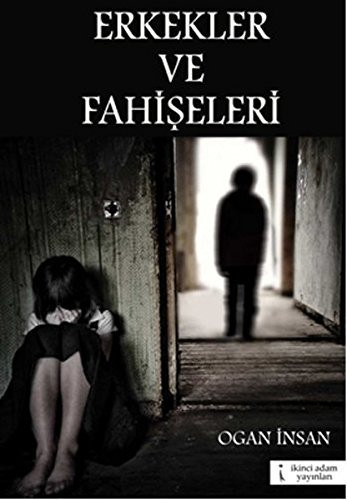 Erkekler ve Fahiseleri