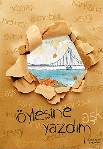 Oylesine Yazdim