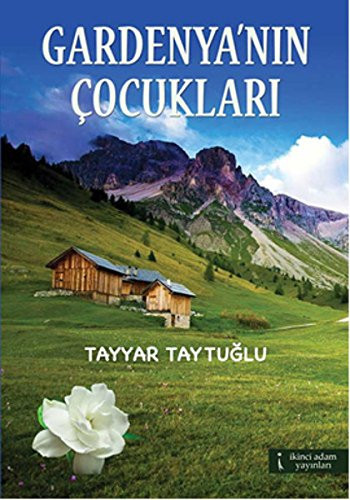 Gardenya'nın çocukları