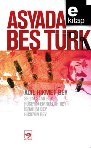 Asyada Beş Türk