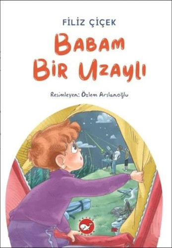 Babam Bir Uzayli