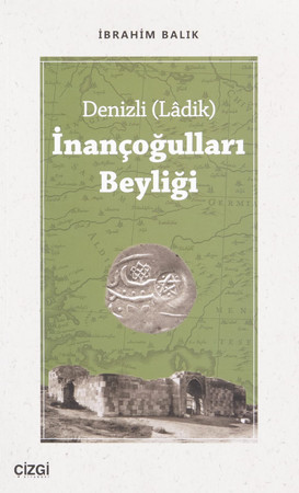 Denizli (Lâdik) İnançoğulları beyliği