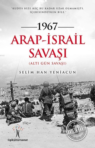 1967 Arap-İsrail savaşı Altı Gün savaşı
