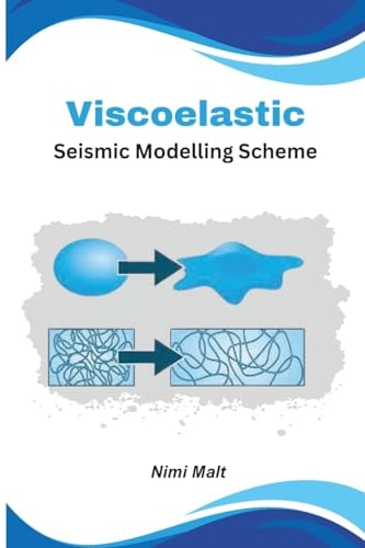 Viscoelastic Seismic Modelling Scheme