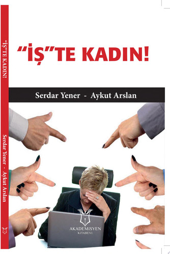 "İş"te Kadın
