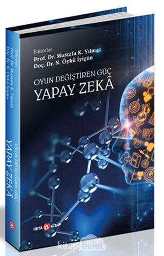 Oyun Degistiren Güc :Yapay Zeka