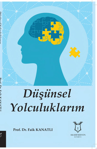 Düşünsel Yolculuklarım