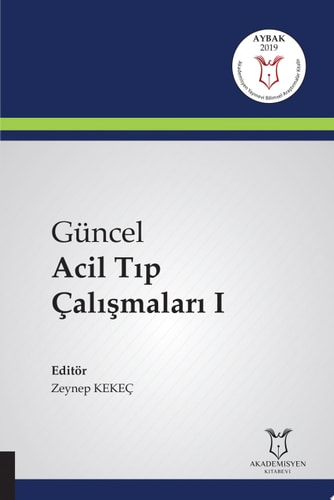 Güncel Acil Tıp Çalışmaları I