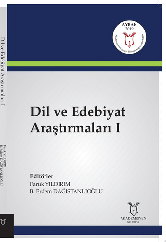 Dil ve Edebiyat Araştırmaları I