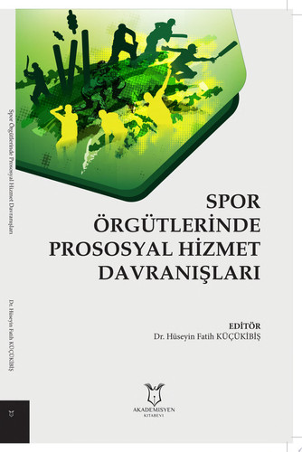 Spor Örgütlerinde Prososyal Hizmet Davranışları