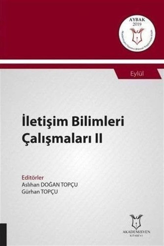 Iletisim Bilimleri Calismalari II;(Aybak 2019 Eylül)